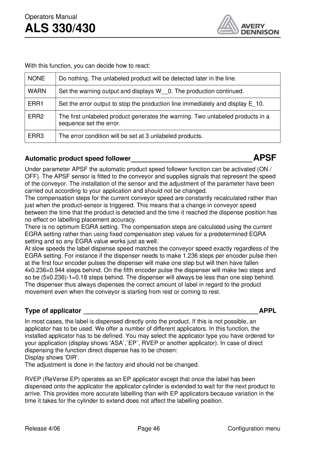 Avery ALS 330/430 manual Automatic product speed followerAPSF, Type of applicator Appl 