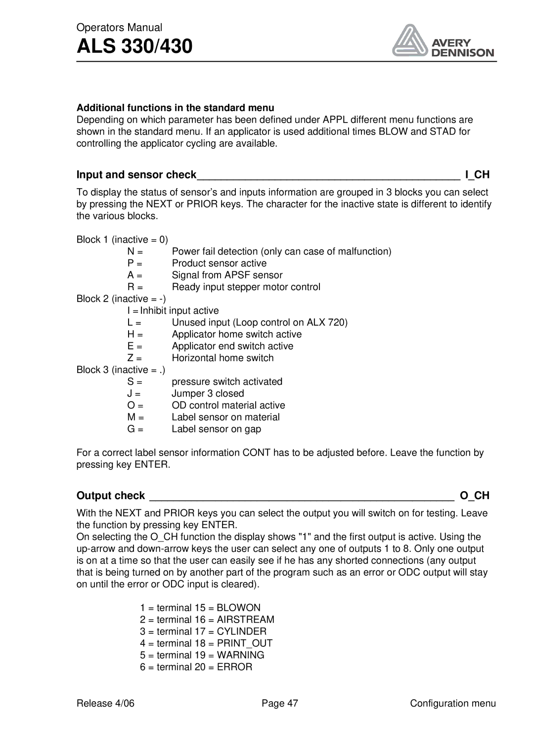 Avery ALS 330/430 manual Input and sensor check ICH, Output check OCH, Additional functions in the standard menu 