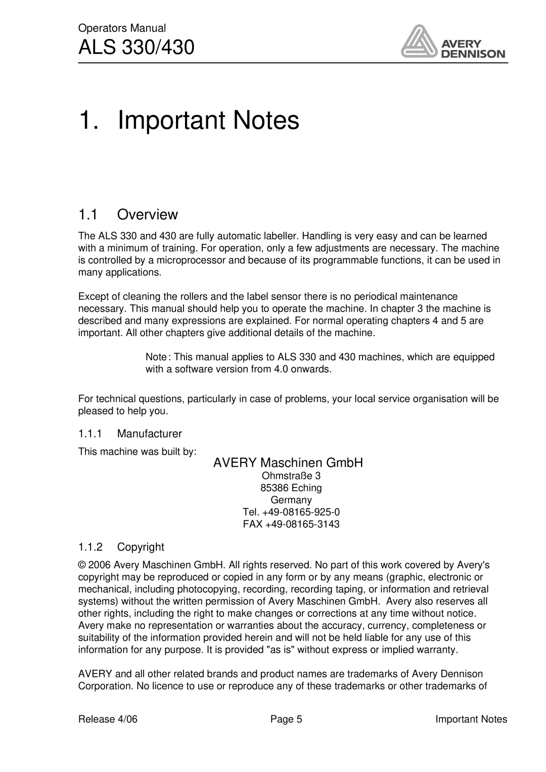 Avery ALS 330/430 manual Important Notes, Overview, Manufacturer, Copyright 