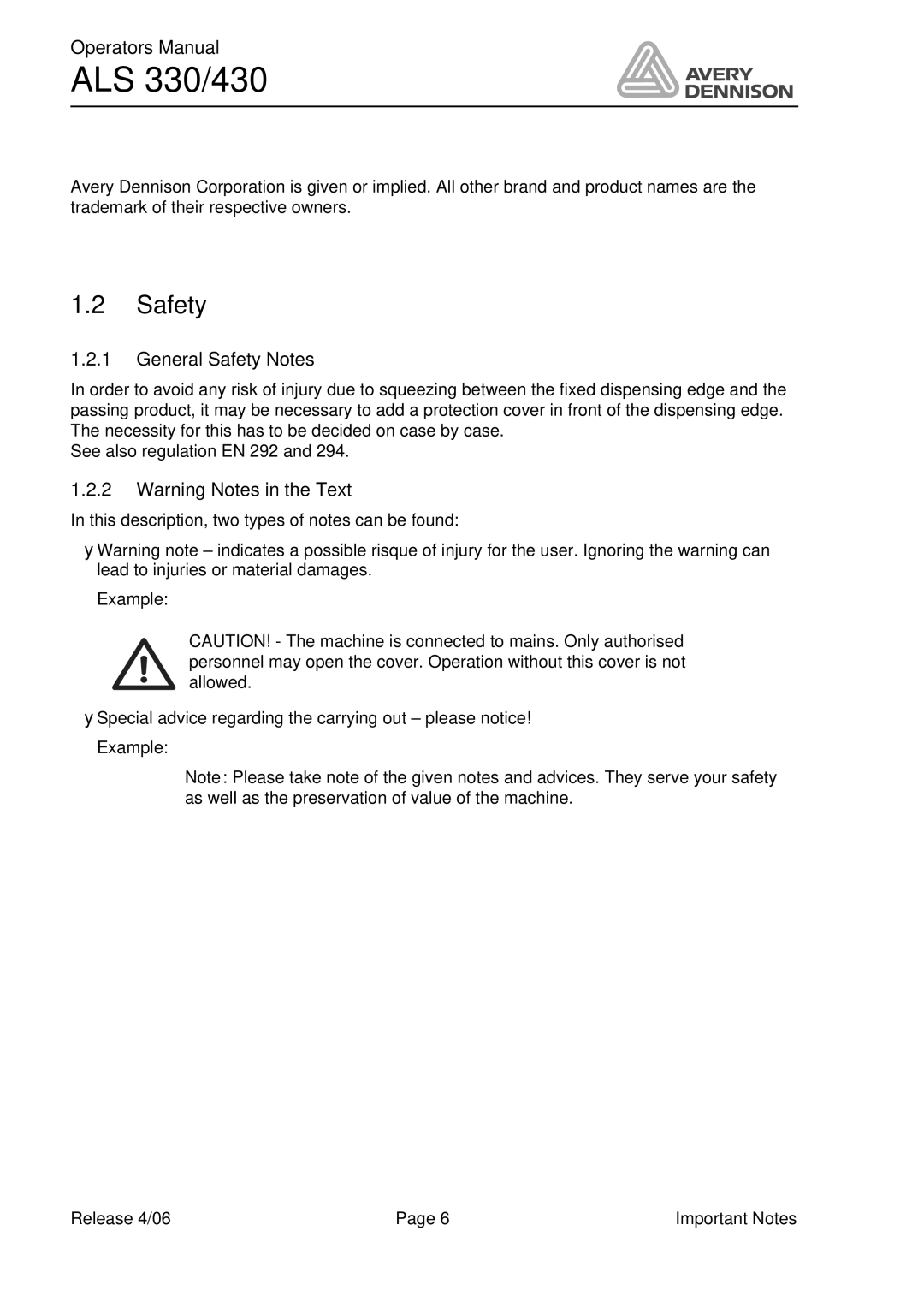 Avery ALS 330/430 manual General Safety Notes 