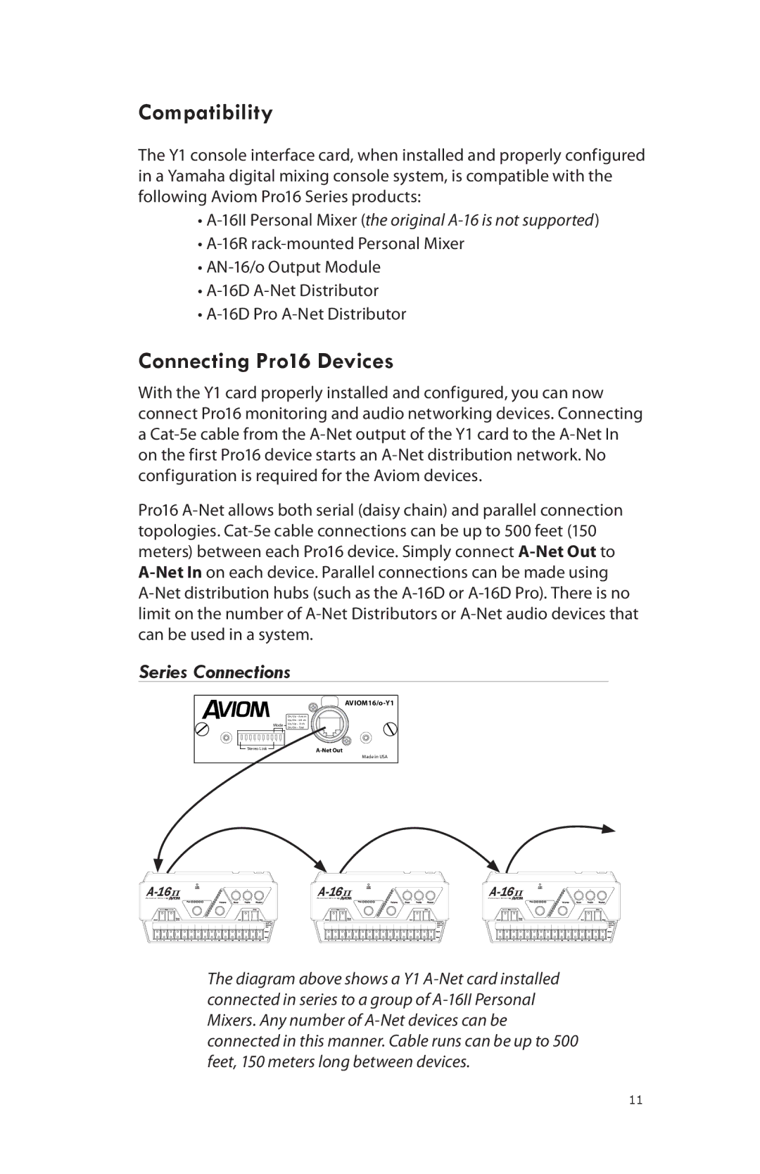 Aviom 16/O-Y1 manual Compatibility, Connecting Pro16 Devices, Series Connections 