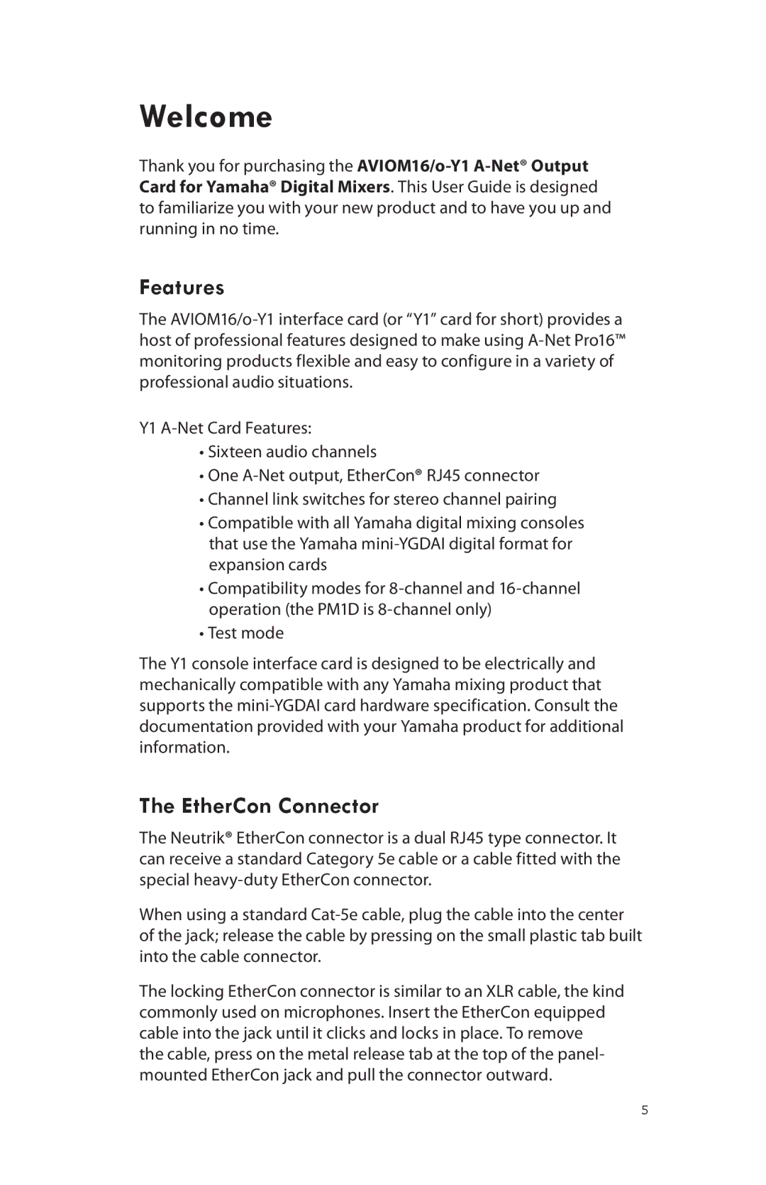 Aviom 16/O-Y1 manual Welcome, Features, EtherCon Connector 