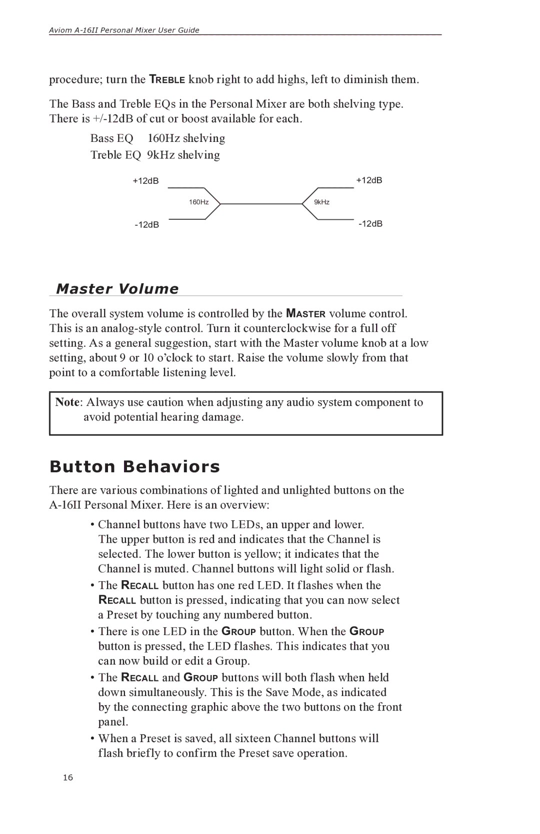 Aviom A-16II manual Button Behaviors, Master Volume 