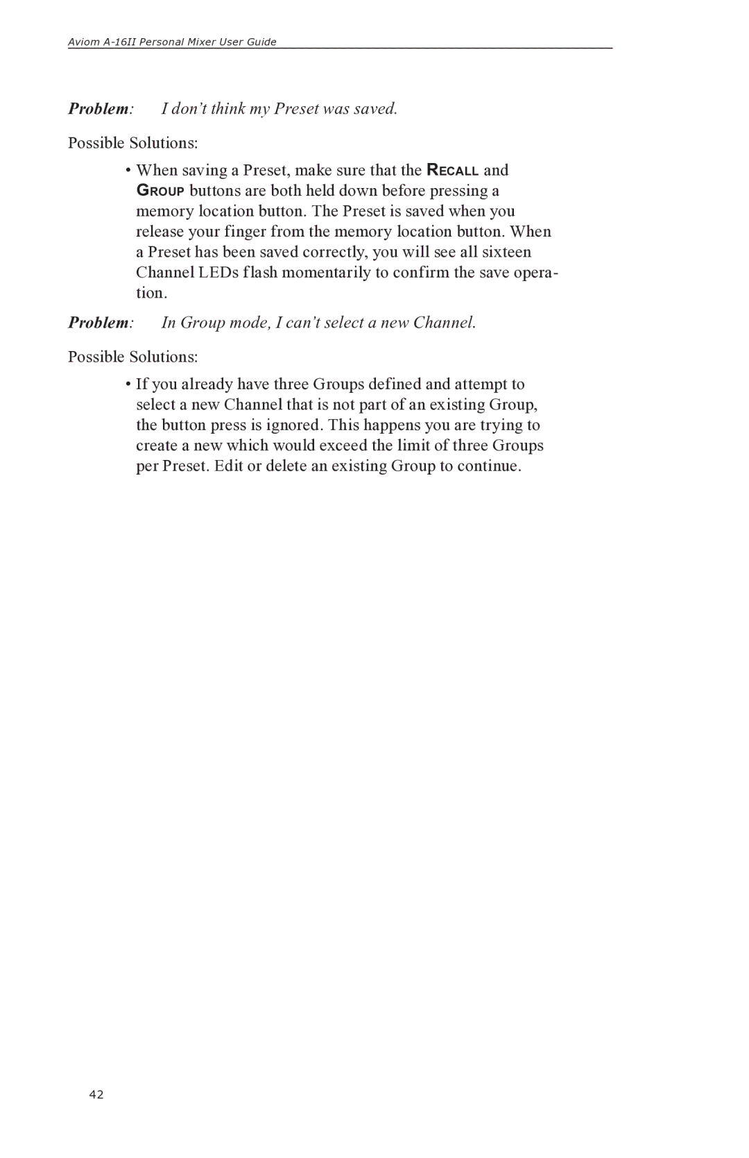 Aviom A-16II manual Problem I don’t think my Preset was saved, Problem In Group mode, I can’t select a new Channel 
