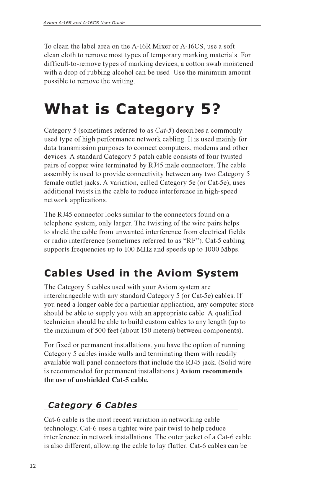 Aviom A-16R, A-16CS manual What is Category 5?, Cables Used in the Aviom System, Category 6 Cables 