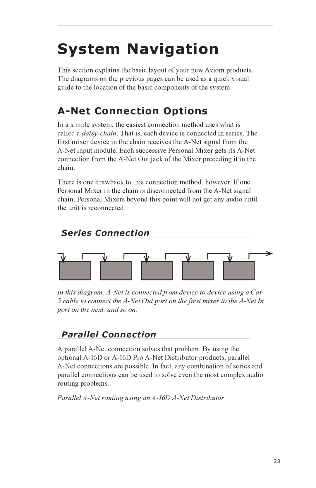 Aviom A-16CS, A-16R manual System Navigation, Net Connection Options, Series Connection, Parallel Connection 