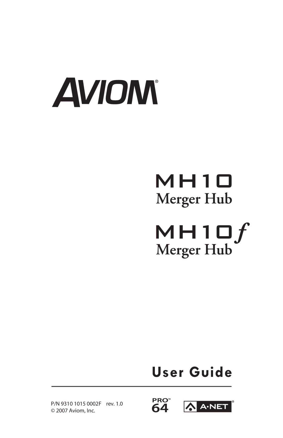 Aviom MH10f, MH10m manual User Guide 