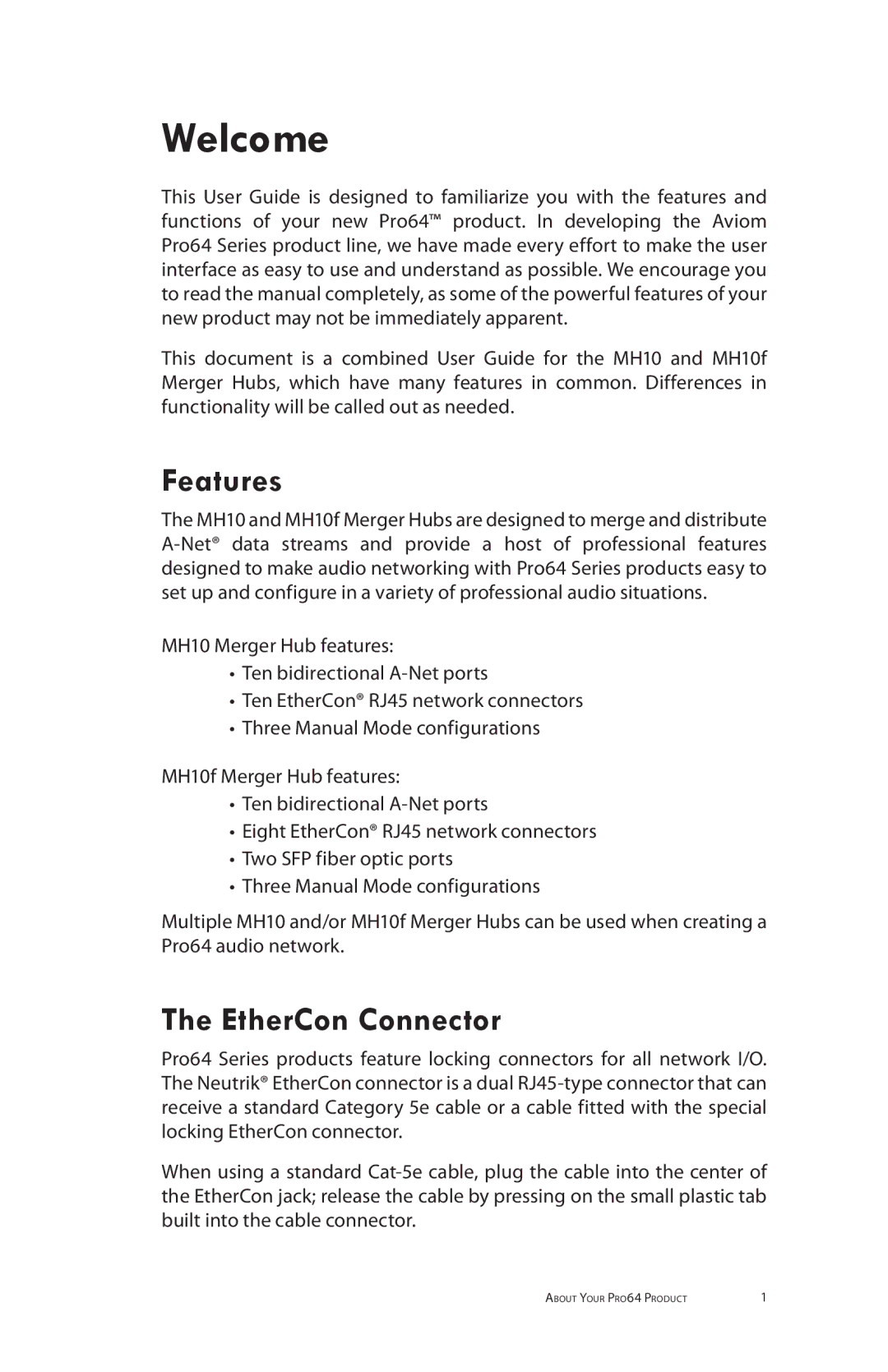 Aviom MH10f, MH10m manual Welcome, Features, EtherCon Connector 