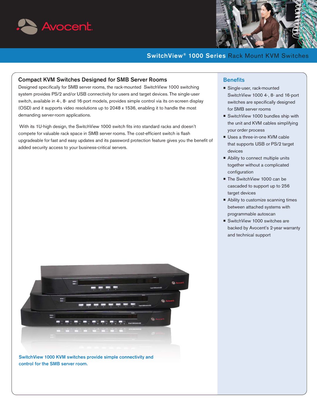 Avocent warranty SwitchView 1000 Series Rack Mount KVM Switches, Compact KVM Switches Designed for SMB Server Rooms 