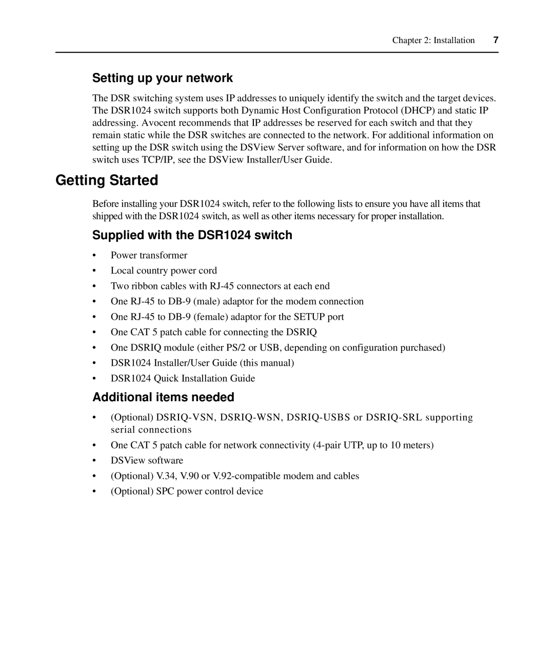 Avocent manual Getting Started, Setting up your network, Supplied with the DSR1024 switch, Additional items needed 