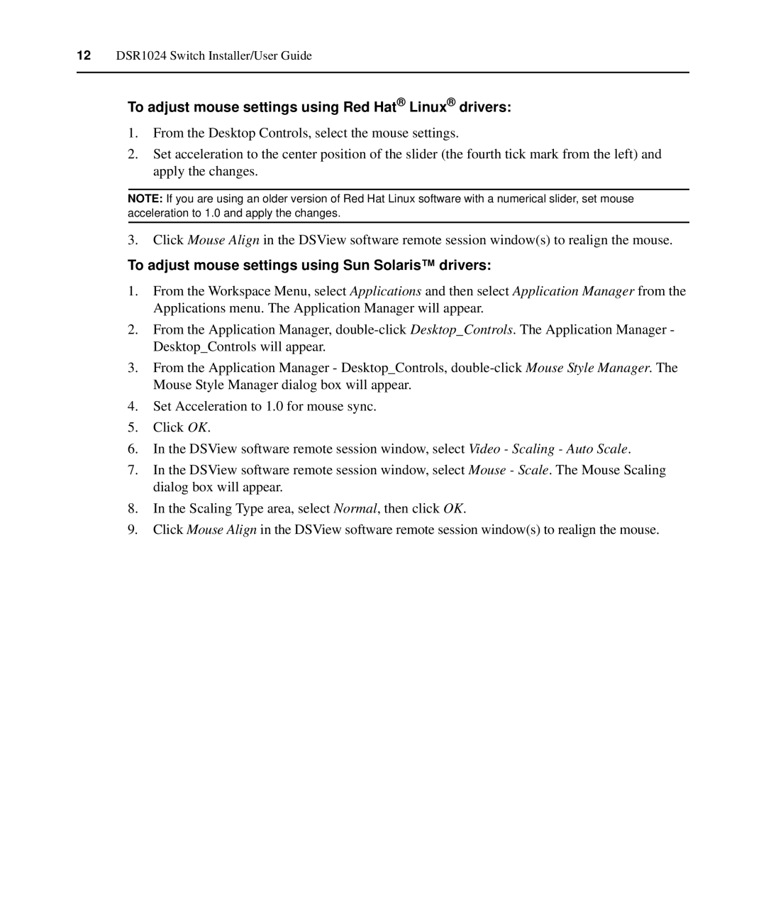 Avocent 1024 To adjust mouse settings using Red Hat Linux drivers, To adjust mouse settings using Sun Solaris drivers 