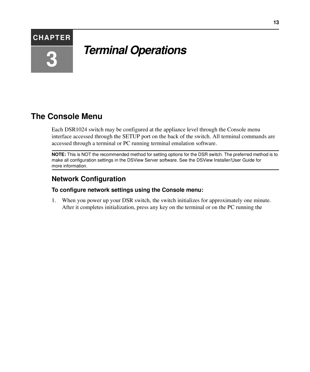 Avocent 1024 manual Console Menu, Network Configuration, To configure network settings using the Console menu 
