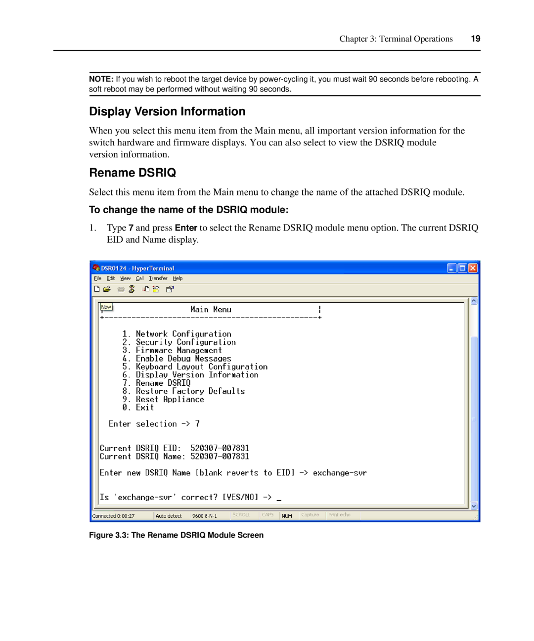 Avocent 1024 manual Display Version Information, Rename Dsriq, To change the name of the Dsriq module 