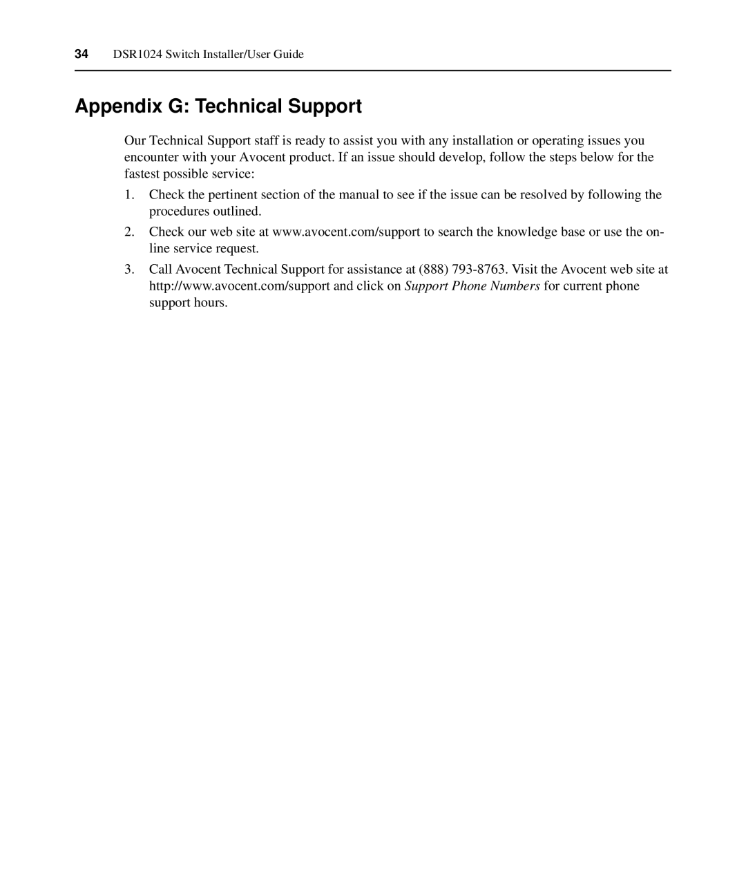 Avocent 1024 manual Appendix G Technical Support 