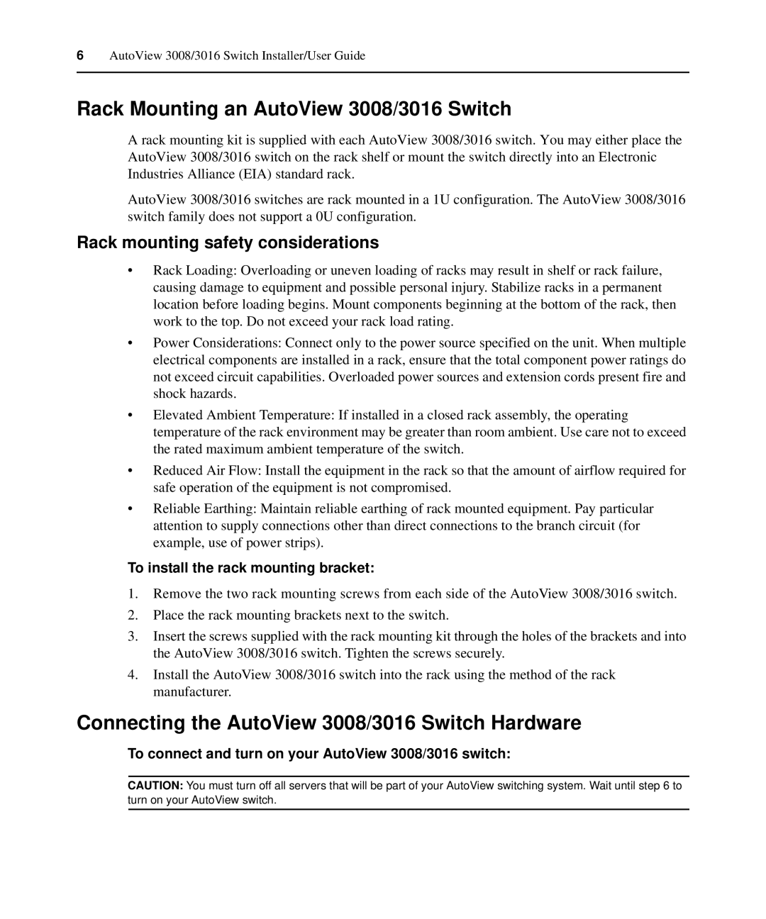 Avocent manual Rack Mounting an AutoView 3008/3016 Switch, Connecting the AutoView 3008/3016 Switch Hardware 