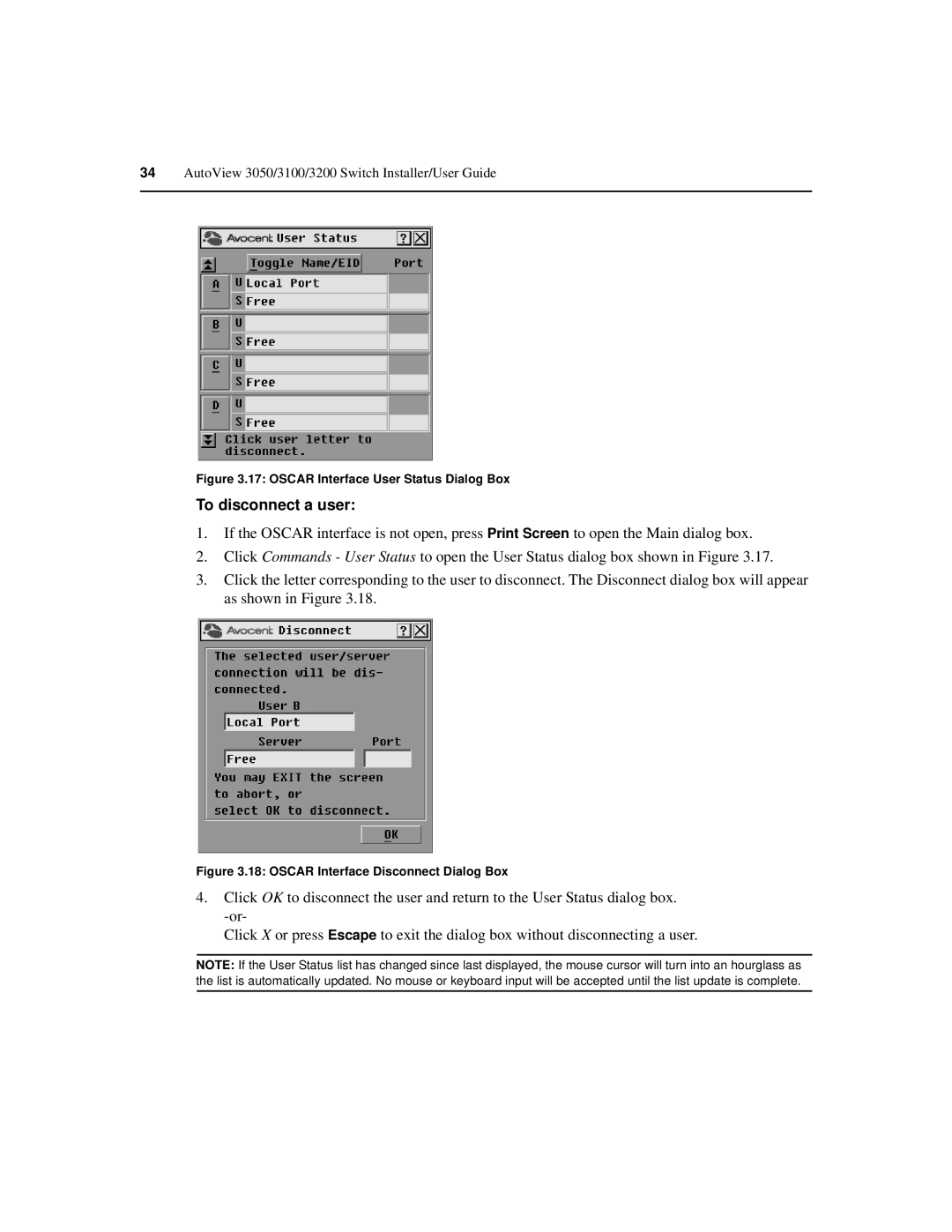 Avocent 3200, 3100, 3050 manual To disconnect a user, Oscar Interface User Status Dialog Box 