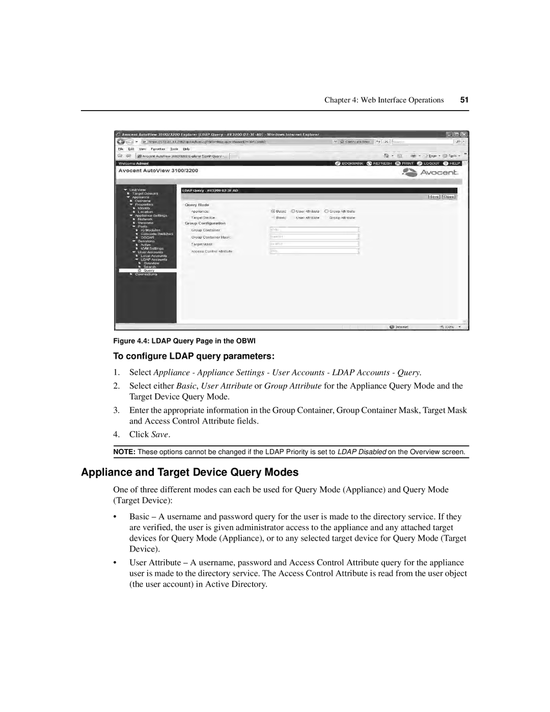 Avocent 3100, 3200, 3050 manual Appliance and Target Device Query Modes, To configure Ldap query parameters 