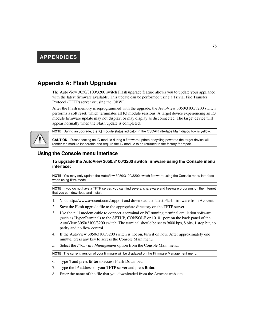 Avocent 3100, 3200, 3050 manual Appendix a Flash Upgrades, Using the Console menu interface 