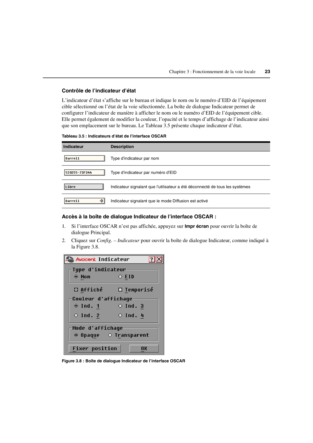 Avocent 3100/3200 manual Contrôle de l’indicateur d’état, Accès à la boîte de dialogue Indicateur de l’interface Oscar 