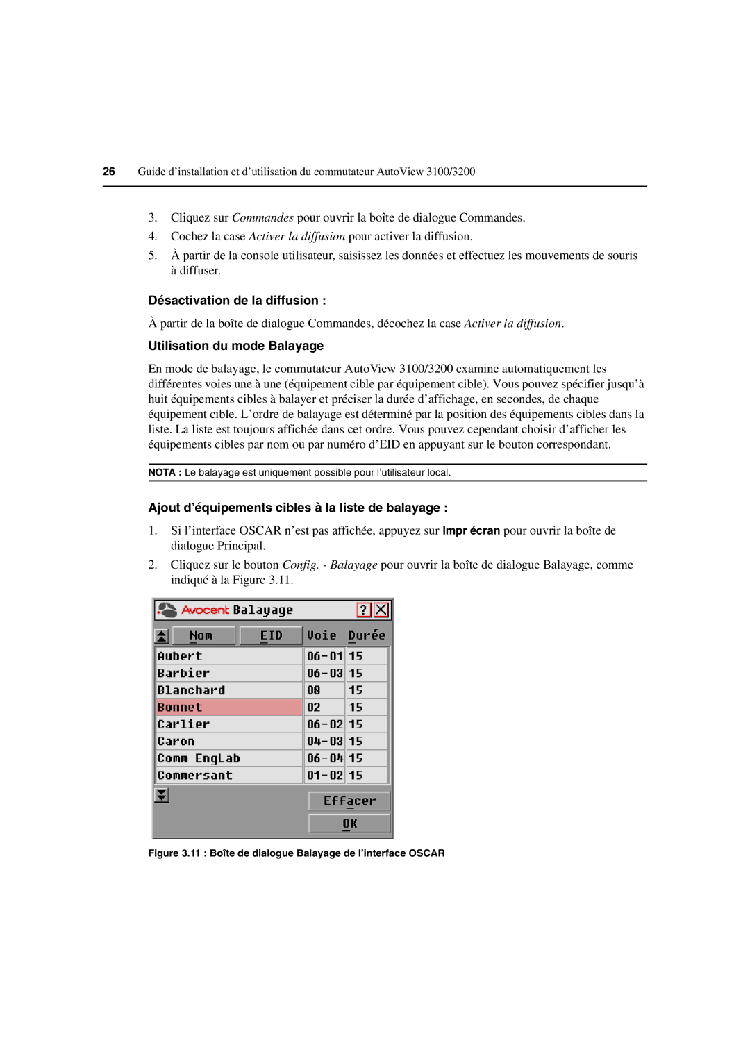 Avocent 3100/3200 manual Désactivation de la diffusion, Utilisation du mode Balayage 