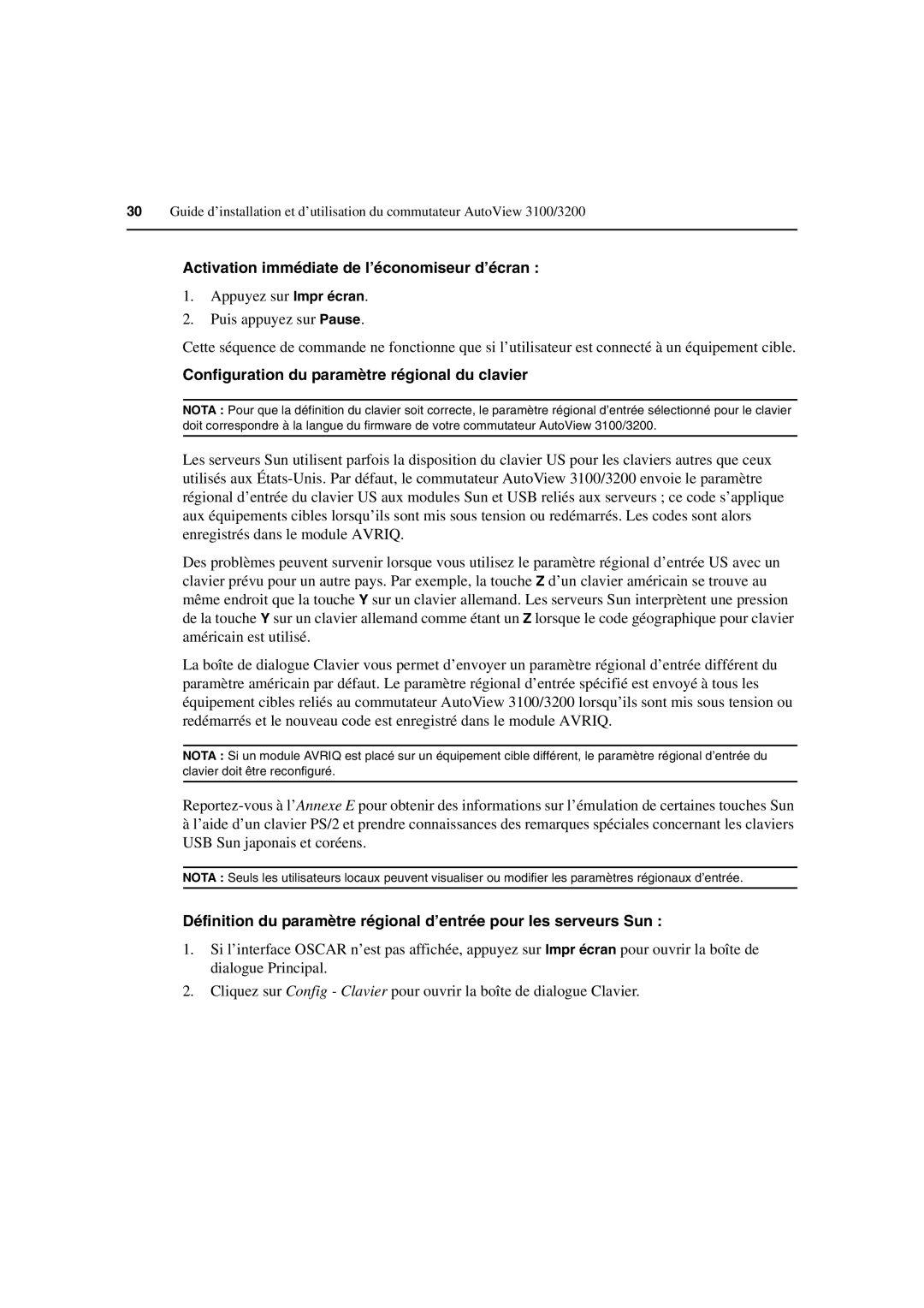 Avocent 3100/3200 manual Activation immédiate de l’économiseur d’écran, Configuration du paramètre régional du clavier 