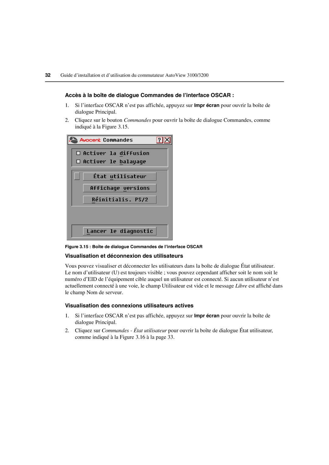 Avocent 3100/3200 manual Accès à la boîte de dialogue Commandes de l’interface Oscar 