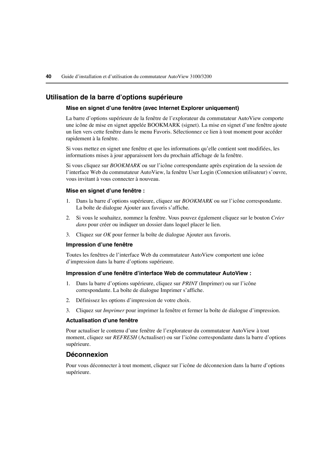 Avocent 3100/3200 manual Utilisation de la barre d’options supérieure, Déconnexion, Mise en signet d’une fenêtre 