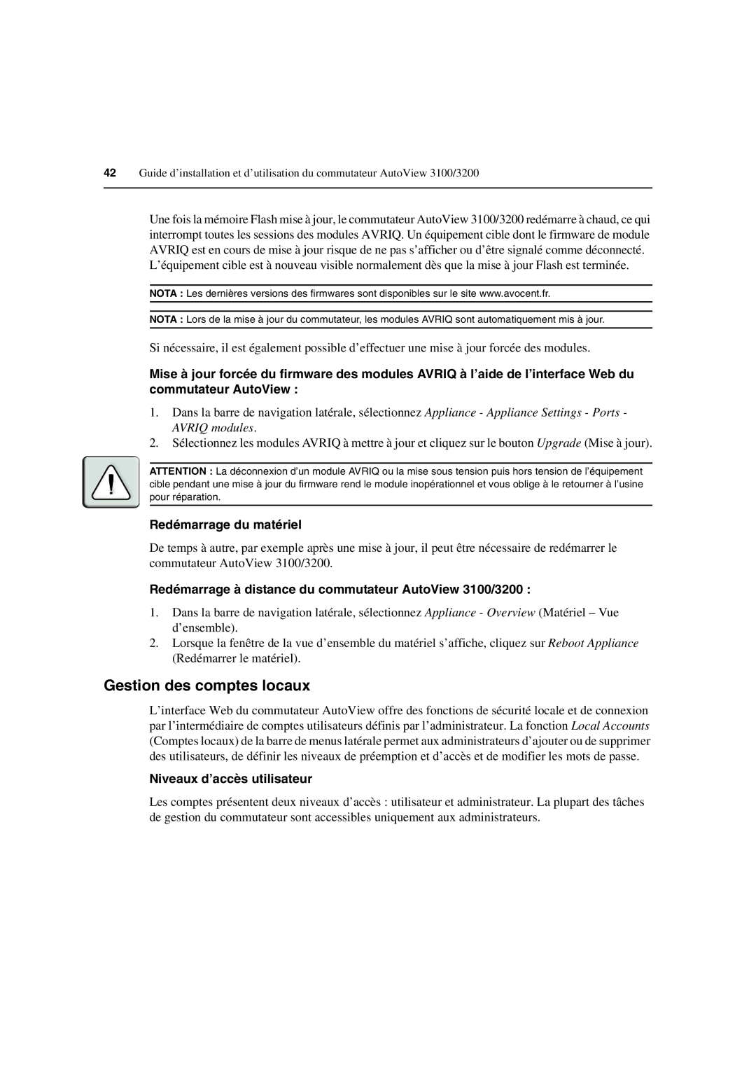 Avocent 3100/3200 manual Gestion des comptes locaux, Redémarrage du matériel, Niveaux d’accès utilisateur 