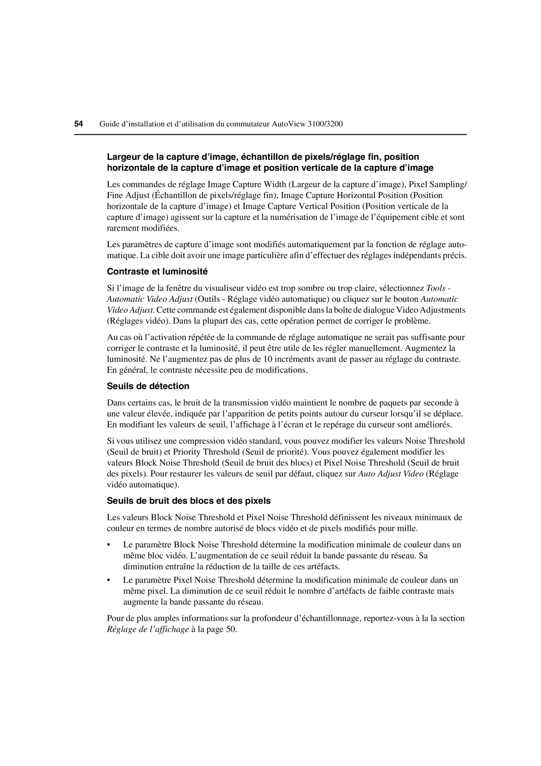 Avocent 3100/3200 manual Contraste et luminosité, Seuils de détection, Seuils de bruit des blocs et des pixels 