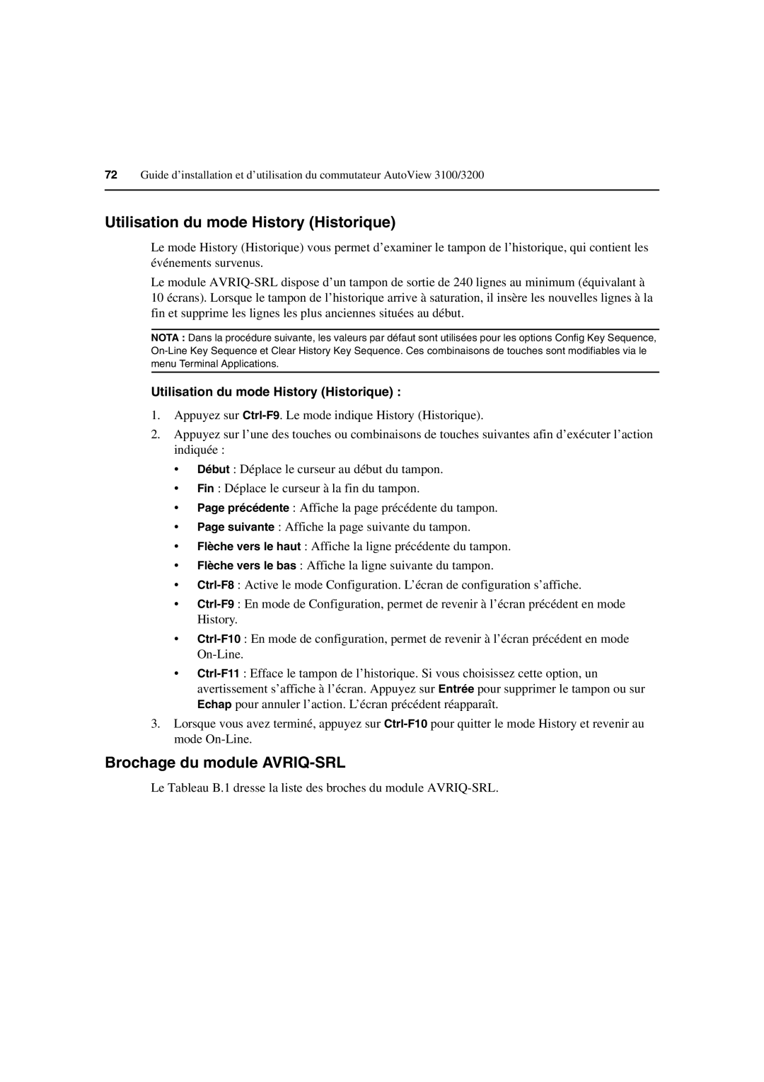 Avocent 3100/3200 manual Utilisation du mode History Historique, Brochage du module AVRIQ-SRL 