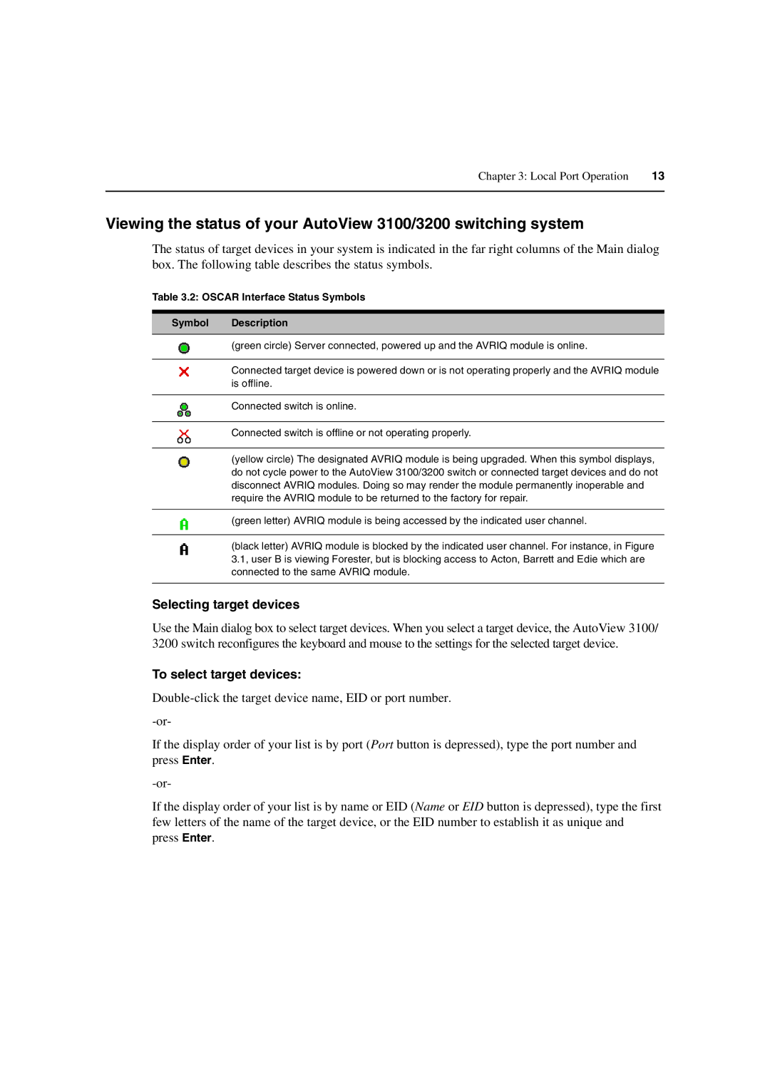 Avocent 3100/3200 manual Selecting target devices, To select target devices 