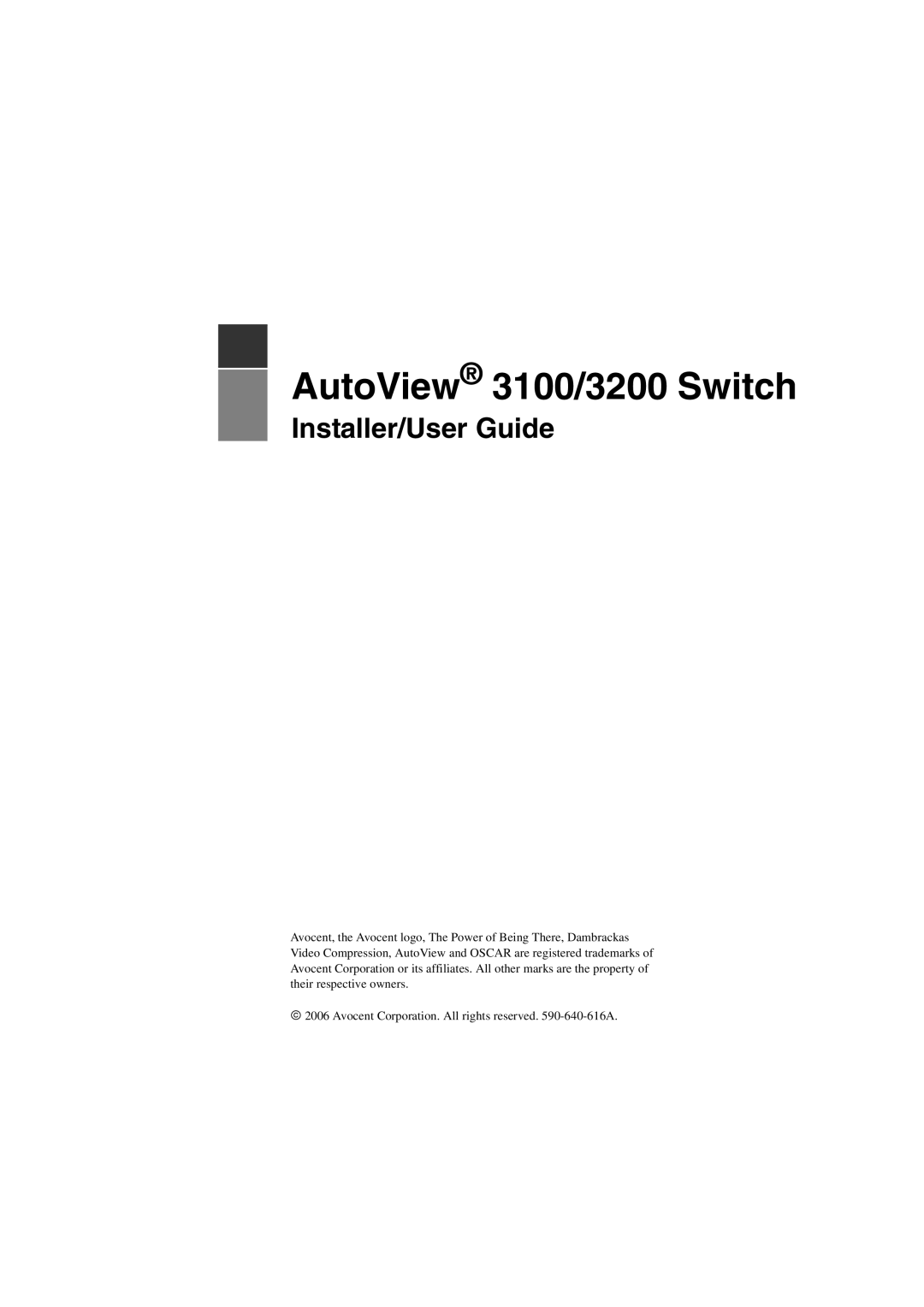 Avocent manual AutoView 3100/3200 Switch 