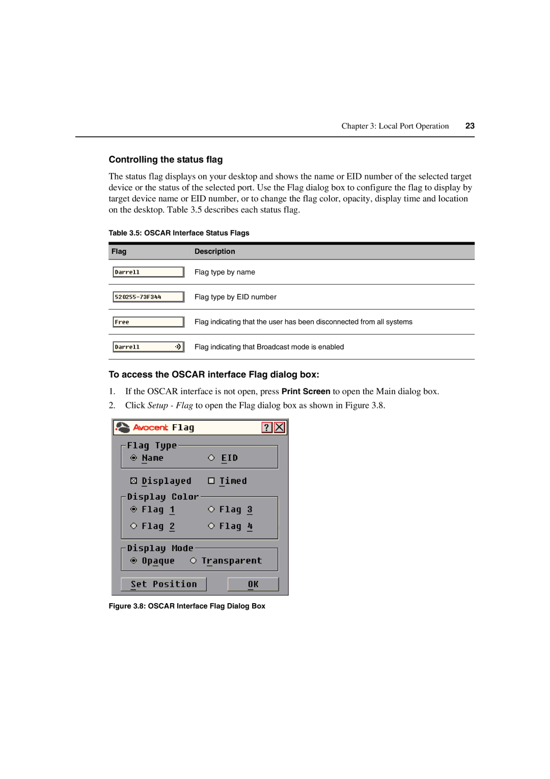 Avocent 3100/3200 manual Controlling the status flag, To access the Oscar interface Flag dialog box 