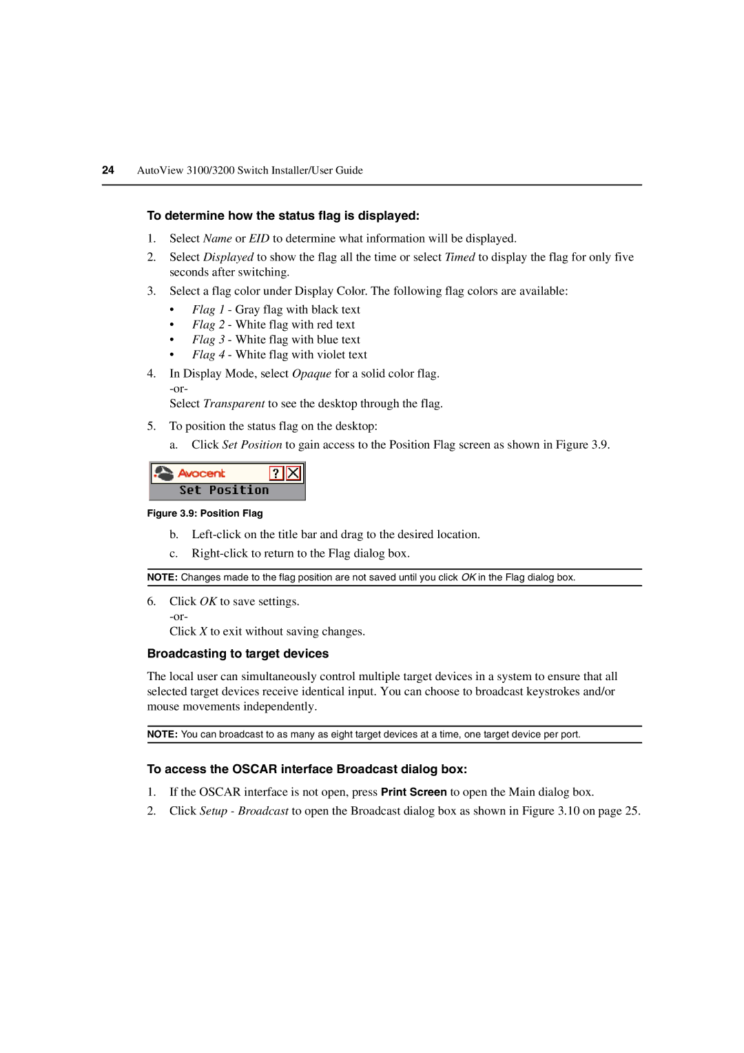 Avocent 3100/3200 manual To determine how the status flag is displayed, Broadcasting to target devices 