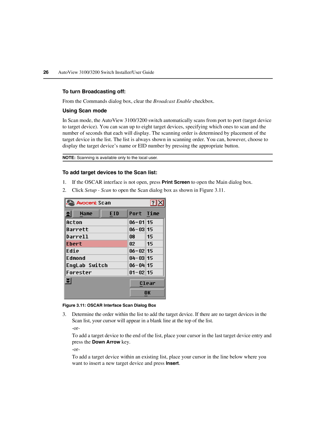 Avocent 3100/3200 manual To turn Broadcasting off, Using Scan mode, To add target devices to the Scan list 