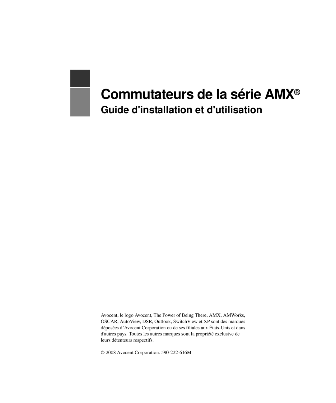 Avocent 590-222-501M manual Commutateurs de la série AMX 