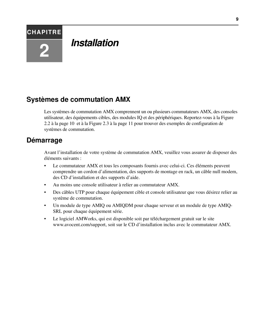 Avocent 590-222-501M manual Systèmes de commutation AMX, Démarrage 