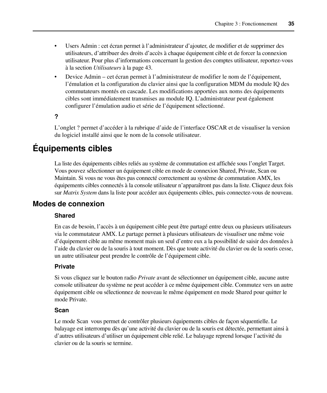 Avocent 590-222-501M manual Équipements cibles, Modes de connexion 