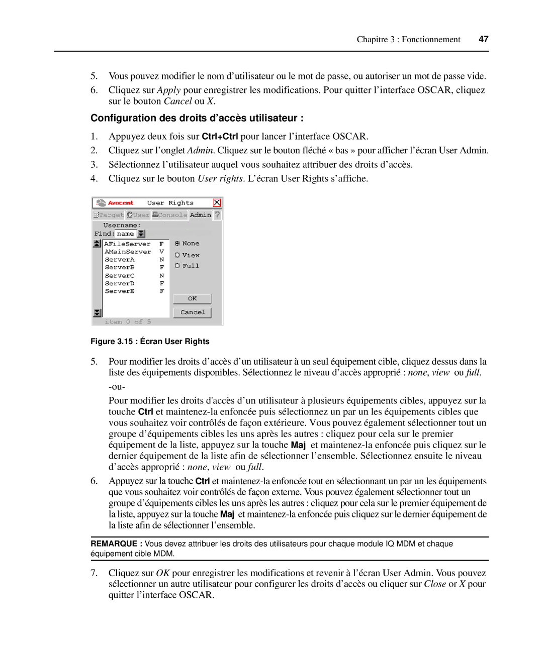 Avocent 590-222-501M manual Configuration des droits d’accès utilisateur, 15 Écran User Rights 