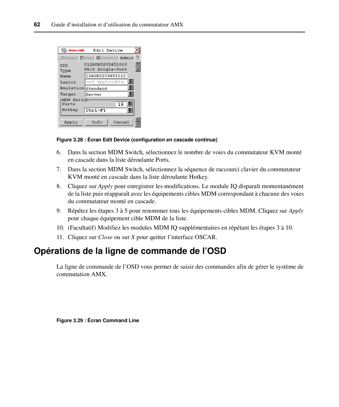 Avocent 590-222-501M Opérations de la ligne de commande de l’OSD, 28 Écran Edit Device configuration en cascade continue 