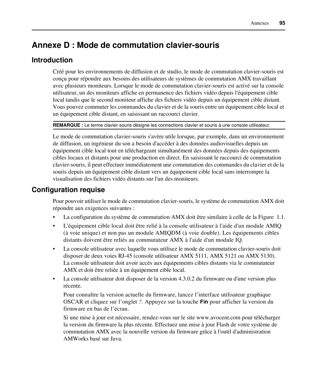 Avocent 590-222-501M manual Annexe D Mode de commutation clavier-souris, Configuration requise 