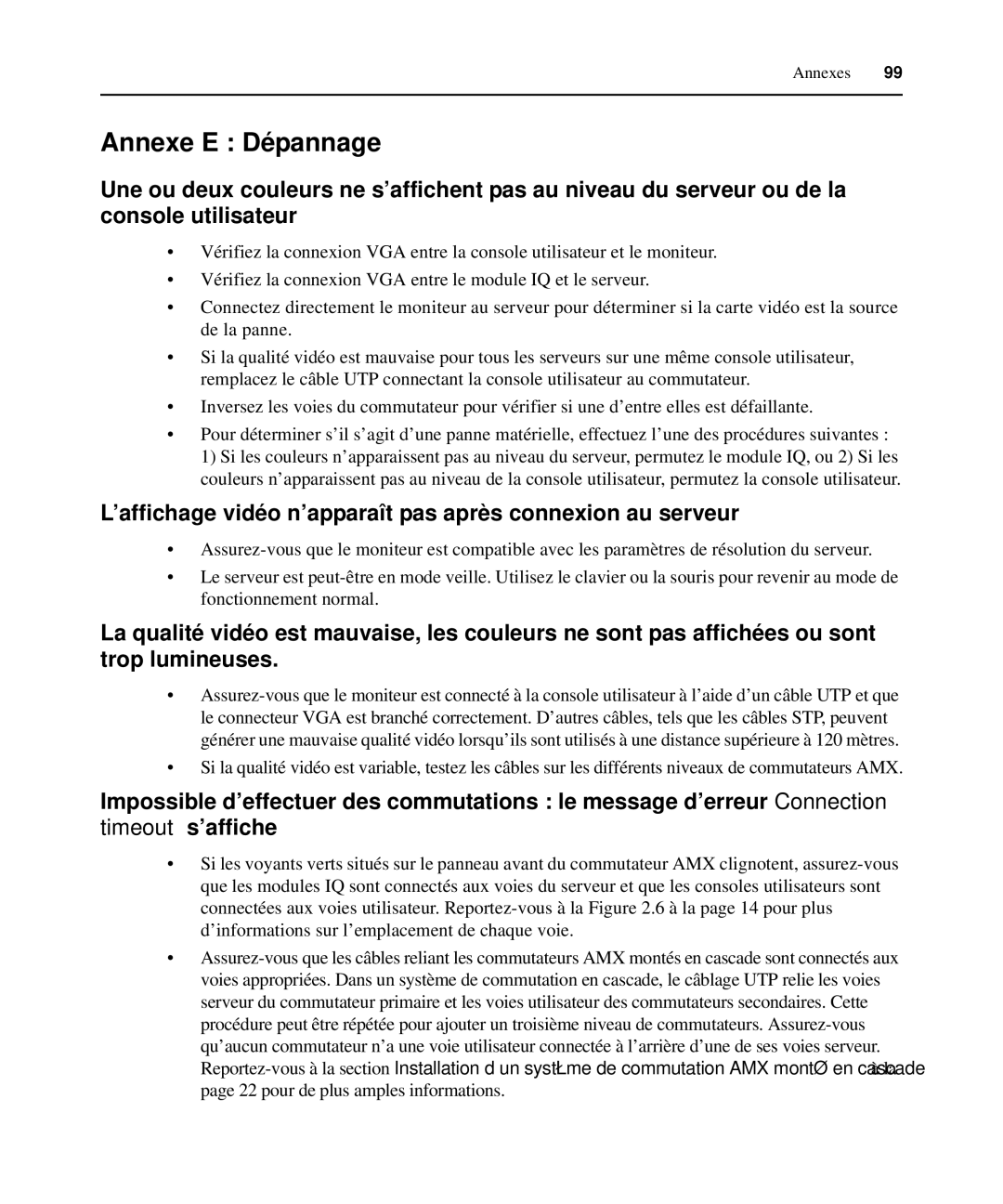 Avocent 590-222-501M manual Annexe E Dépannage, ’affichage vidéo n’apparaît pas après connexion au serveur 