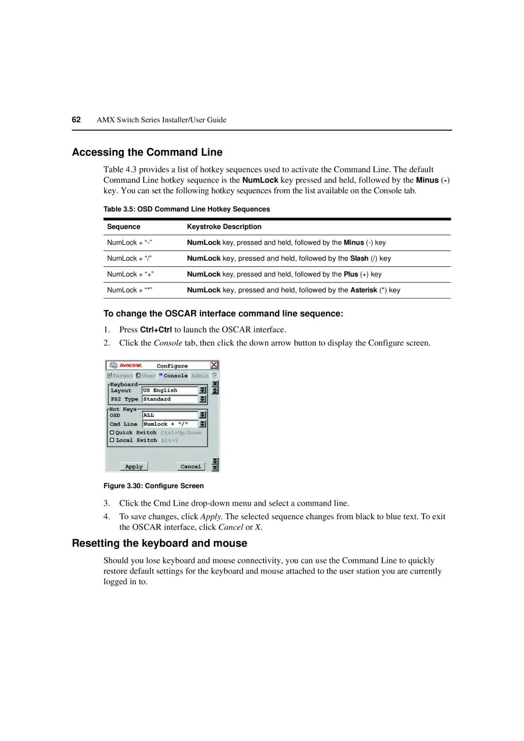 Avocent 590-222-501M manual Accessing the Command Line, Resetting the keyboard and mouse, OSD Command Line Hotkey Sequences 