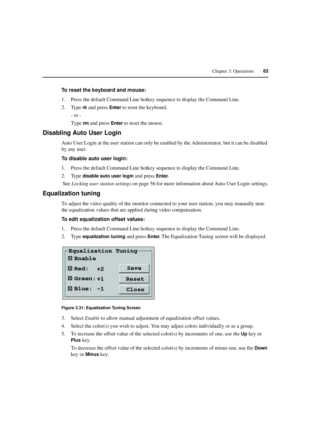 Avocent 590-222-501M manual Disabling Auto User Login, Equalization tuning, To reset the keyboard and mouse 