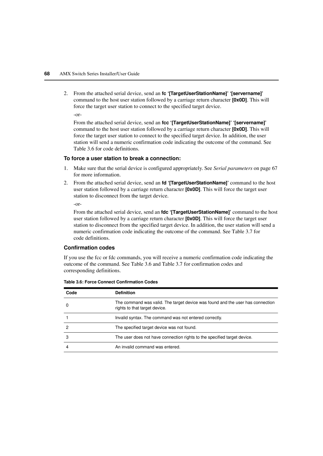 Avocent 590-222-501M manual To force a user station to break a connection, Confirmation codes 