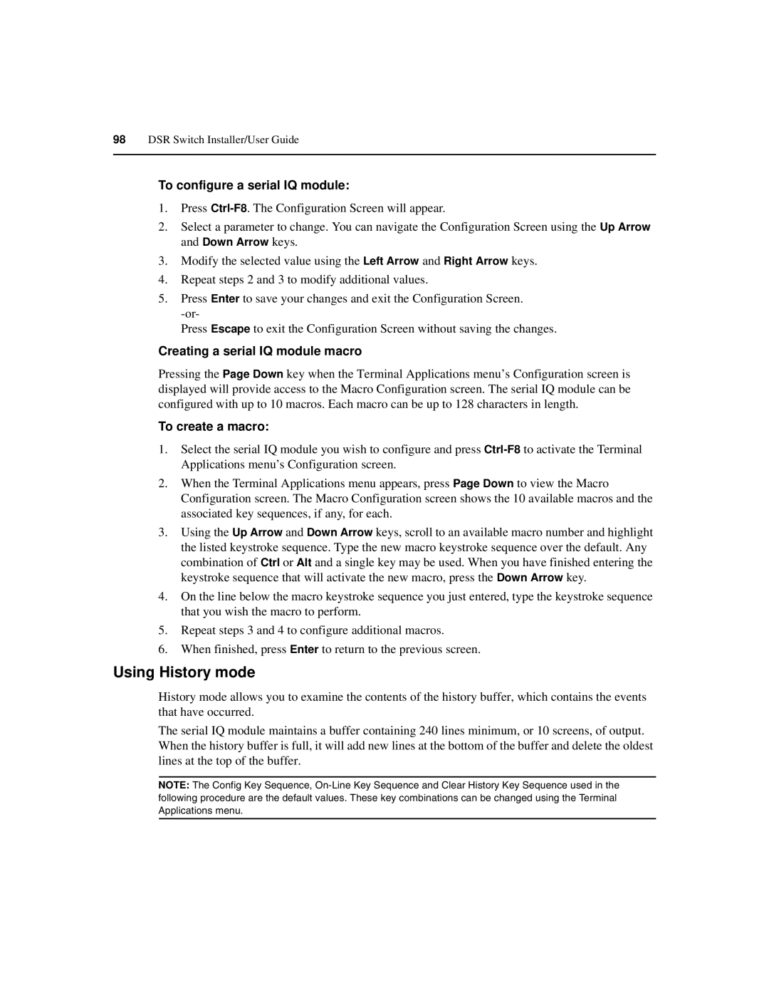 Avocent 590-686-501D manual Using History mode, To configure a serial IQ module, Creating a serial IQ module macro 