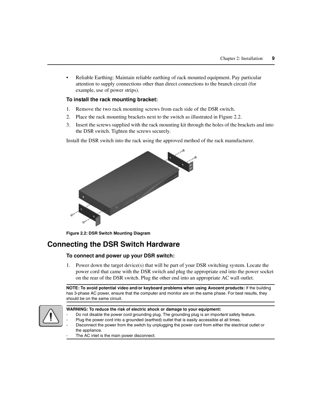 Avocent 590-686-501D manual Connecting the DSR Switch Hardware, To install the rack mounting bracket 