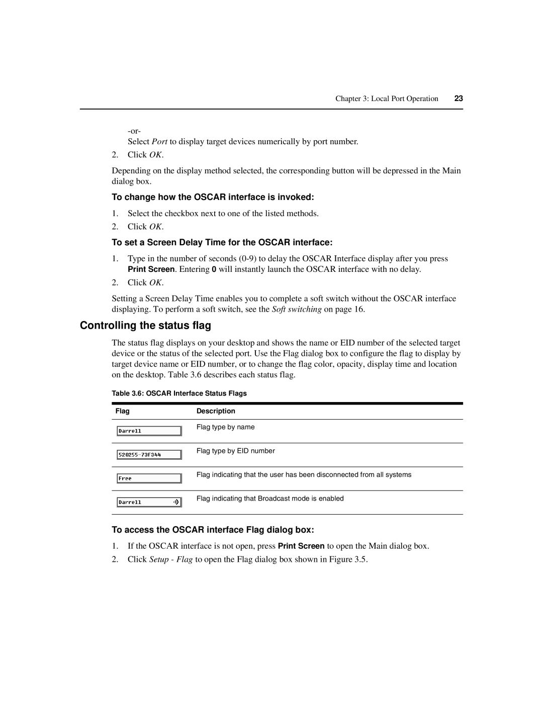 Avocent 590-686-501D manual Controlling the status flag, To change how the Oscar interface is invoked 