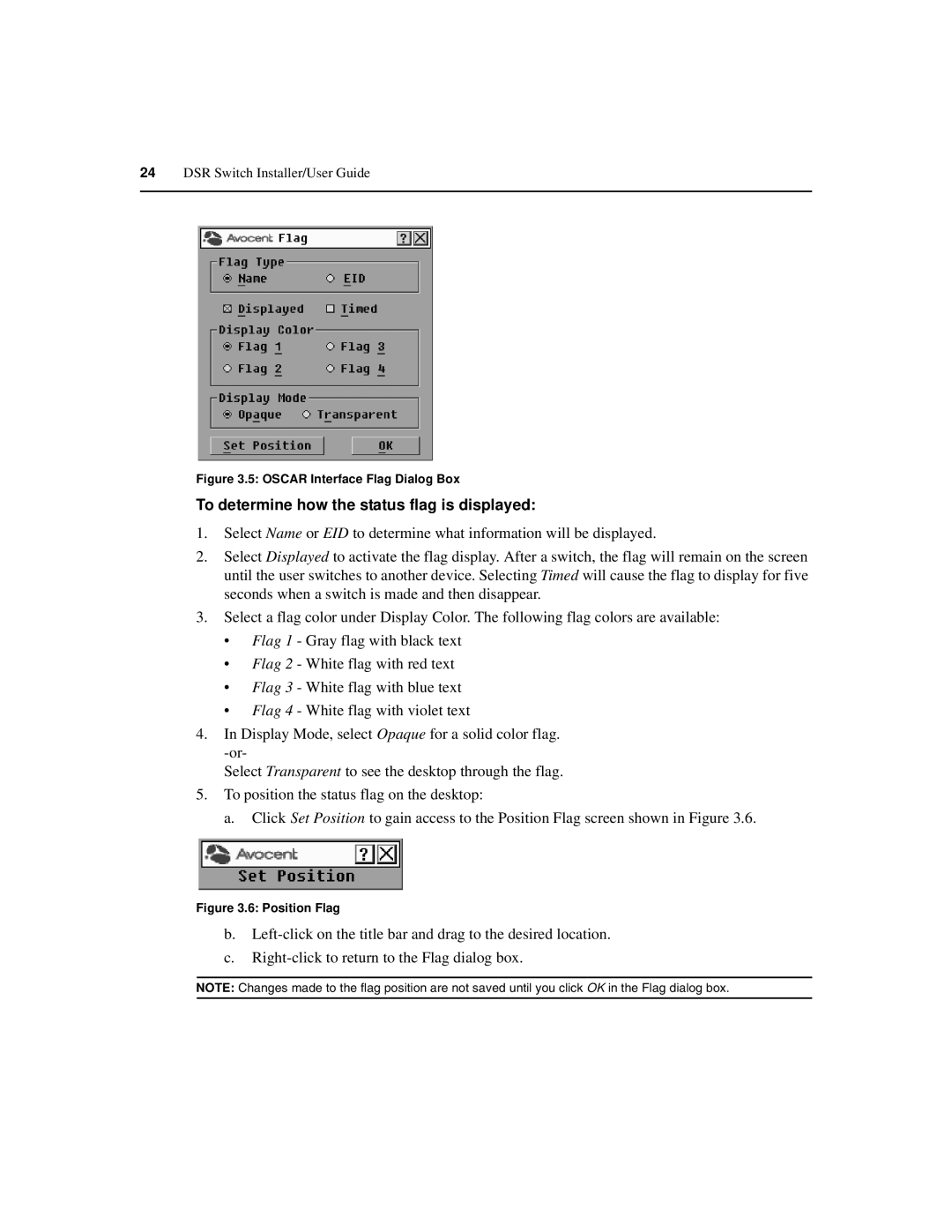 Avocent 590-686-501D manual To determine how the status flag is displayed, Oscar Interface Flag Dialog Box 