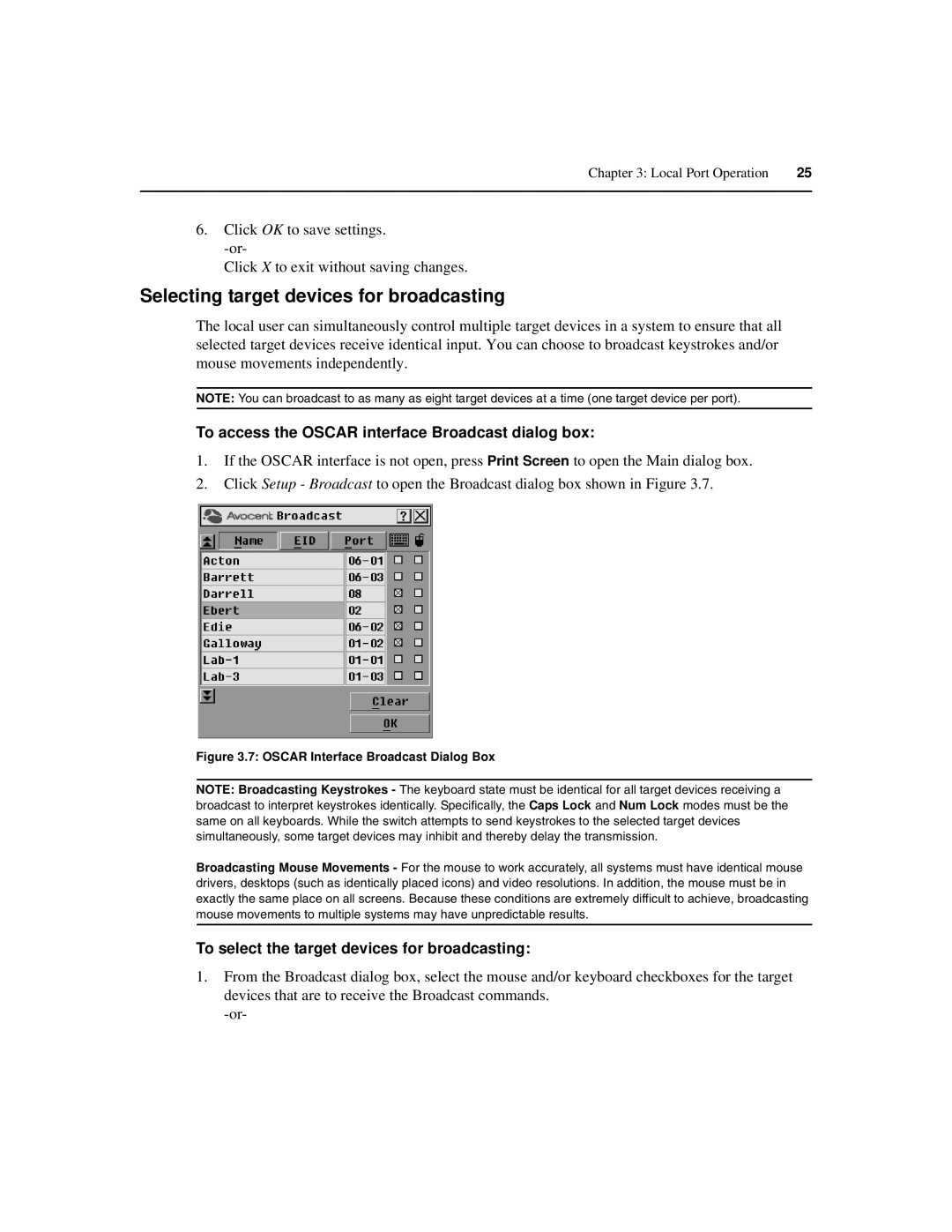 Avocent 590-686-501D manual Selecting target devices for broadcasting, To access the Oscar interface Broadcast dialog box 